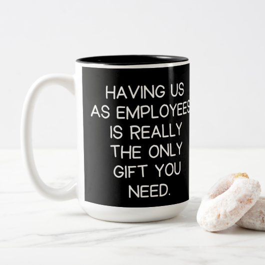 Boss Funny Medewerkers Gezegde Tweekleurige Koffiemok (Met donut)