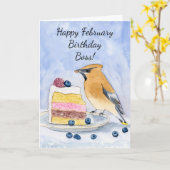 Boss Happy February Birthday Cedar Waxwing Cake Kaart (Gele Bloem)