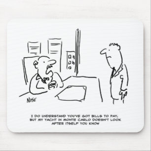 Boss kan geen Betaalverhoging geven omdat hij een  Muismat