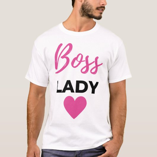 Boss Lady 2 T-shirt (Voorkant)