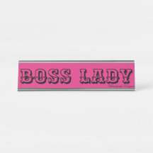 BOSS LADY DESK NAME BORDEN