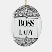 Boss Lady – Elegant Empowerment Keramisch Ornament (Rechts)