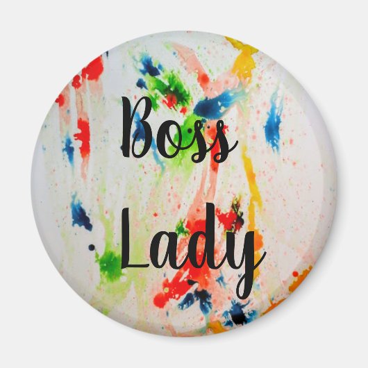 Boss Lady koelkast magnet (Voorkant)