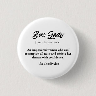 Boss Lady Mok - Empowered Woman Gift, Vertrouwen Ronde Button 3,2 Cm
