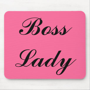 Boss Lady, Mousepad Muismat