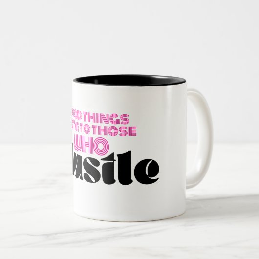 Boss Lady Pink Hustle Quote Coffee Mok (Voorkant rechts)