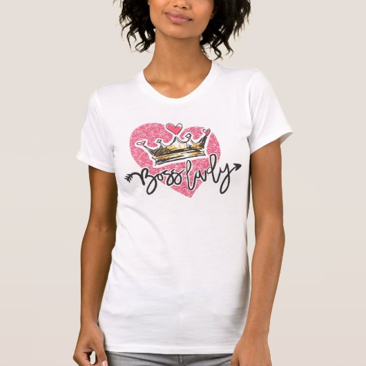 Boss Lady T-shirt (Voorkant)