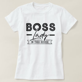 Boss Lady T-shirt