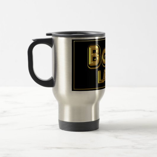 Boss Lady Travel Mug Reisbeker (Links)