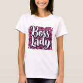 Boss Lady Vibes T-shirt (Voorkant)