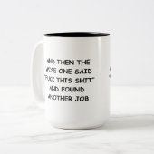 Boss Leaving Mok is een geweldig cadeau voor Cower (Voorkant links)