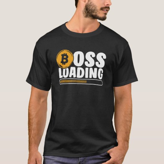 Boss Loading Crypto Cryptocurrency Blockchain Bitc T-shirt (Voorkant)