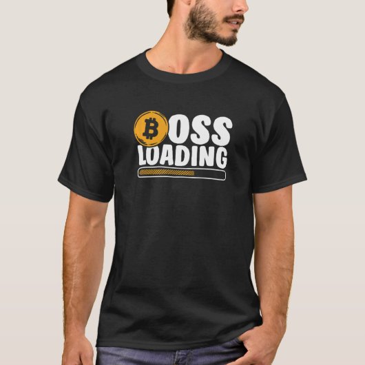 Boss Loading Crypto Cryptocurrency Blockchain Bitc T-shirt (Voorkant)