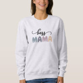 Boss Mama Sweatshirt Moederdag Tshirt Gift (Voorkant)