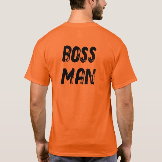 BOSS MAN (front AND back) T-shirt (Achterkant)