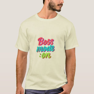 Boss Mode op het T-shirt van Mannen - Motivatie Po