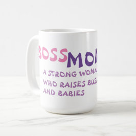BOSS MOM QUOTE KOFFIEMOK