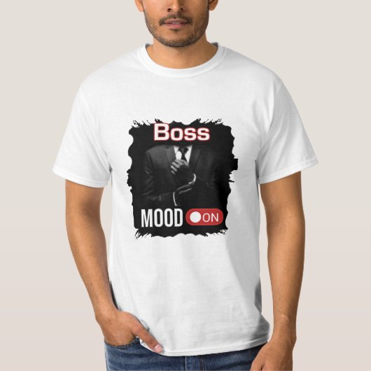 Boss Mood op zwart T-shirt (Voorkant)