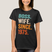 Boss Wife sinds 1975 48ste trouwdag T-shirt (Voorkant)
