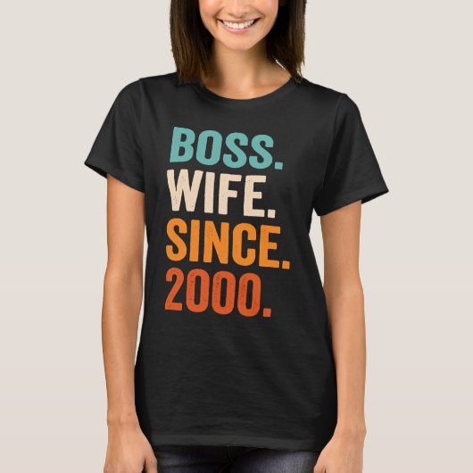 Boss Wife sinds 2000 23ste trouwdag T-shirt (Voorkant)