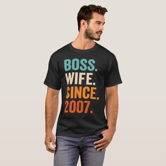 Boss Wife sinds 2007 16e bruiloft T-shirt (Voorkant volledig)