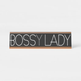 Boss(y) Lady Bureau Naambordje
