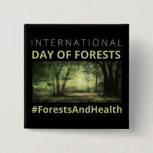 Bossen en de Internationale dag van de gezondheid Vierkante Button 5,1 Cm