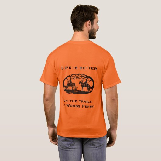 Bossen Ferry Horse Trails - Het leven is beter T-shirt (Achterkant volledig)