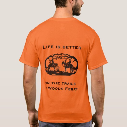 Bossen Ferry Horse Trails - Het leven is beter T-shirt (Achterkant)