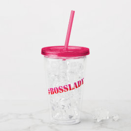 #Bosslady - Leuk Girlpower Quote Acryl Drinkbeker