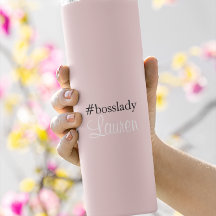 #Bosslady | roze | Kalligrafie | Aangepaste naam