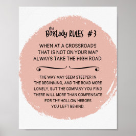 BossLady Rule 3 Take the High Road Saying Poster