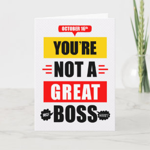 Boss's Day Funny Not a Great Boss Typography (Geen Kaart