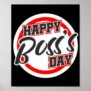 Boss's Day Team Leader Supervisor Mam Pap Funny Poster