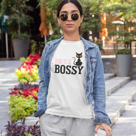 Bossy kat grappig en elegant huisdier liefhebber t-shirt