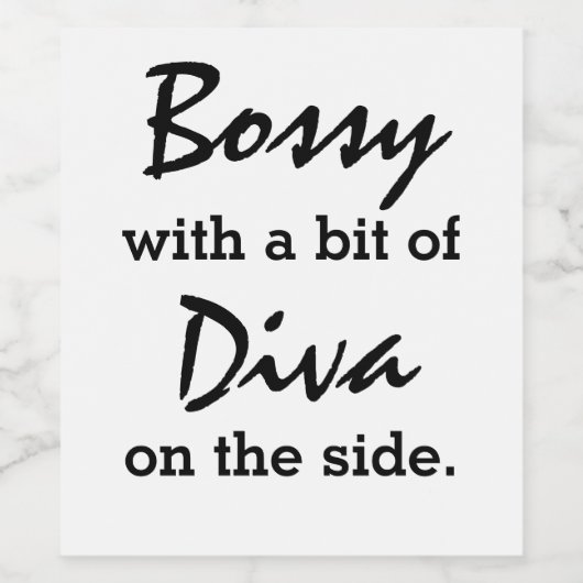 Bossy met een beetje diva wijn etiket (Enkel label)