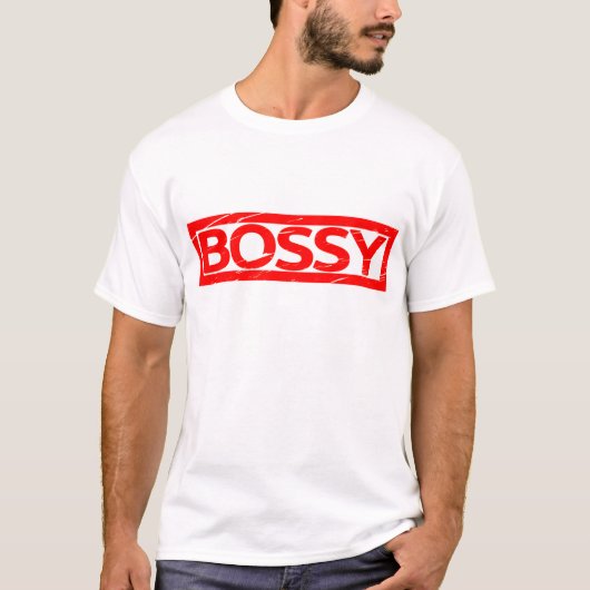 Bossy Stamp T-shirt (Voorkant)