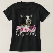 Bostie Dog mama Floral Boston Terrier T-shirt (Design voorkant)