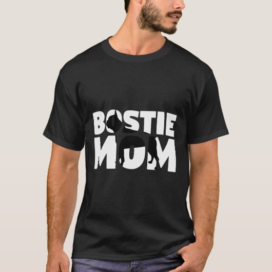 Bostie mam Boston Terrier Moeder Dog Mam T-shirt (Voorkant)