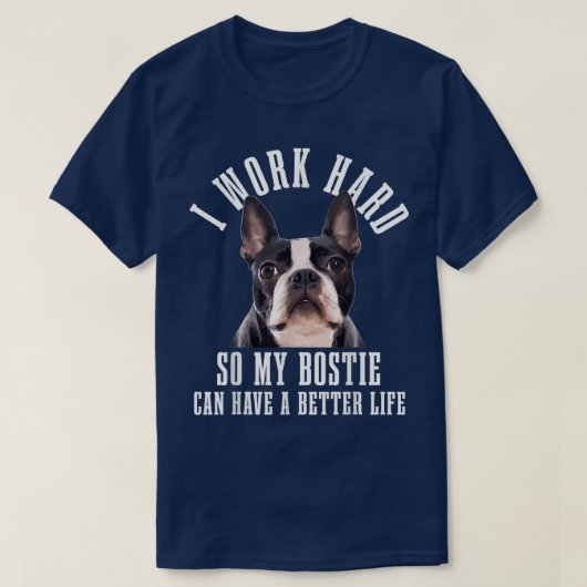 Bostie mam Dog Dad Funny Boston Terrier T-shirt (Design voorkant)