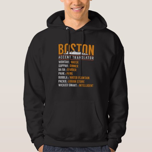 Boston Accent Translator Hoodie (Voorkant)