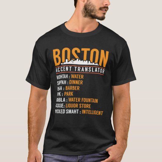 Boston Accent Translator T-shirt (Voorkant)
