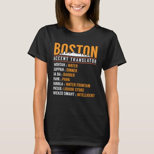 Boston Accent Translator T-shirt (Voorkant)
