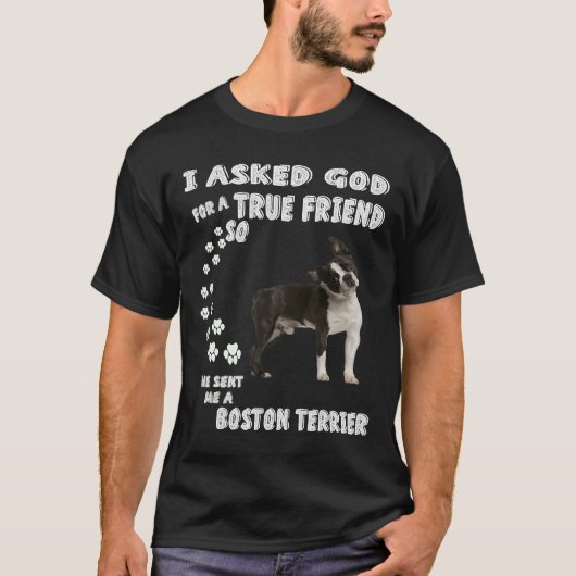 Boston Bull Terrier Dog citate mam Dad print Bosto T-shirt (Voorkant)