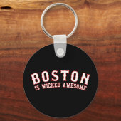 Boston is Geweldige van het schuitje Sleutelhanger (Voorkant)
