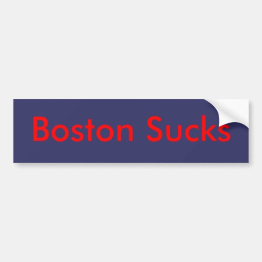 Boston Sucks Bumpersticker (Voorkant)