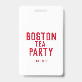 Boston Tea Party Badge