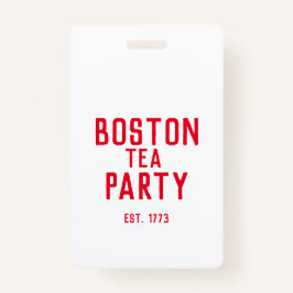Boston Tea Party Badge