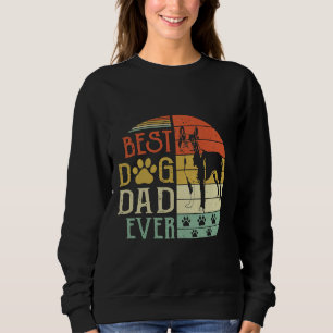 Boston Terrier Best Dog Dad Oover vader Da Trui