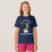 Boston Terrier beste hond grote zus T-shirt (Voorkant volledig)